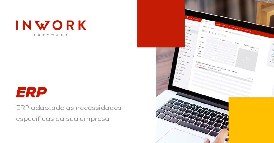 InWork ERP: Software Gestão Integrado para Empresas Eficientes e Produtivas